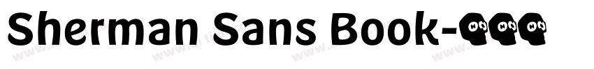 Sherman Sans Book字体转换